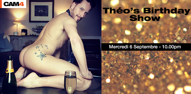 Venez fêter l’anniversaire de Théo, votre coach officiel: Mercredi 6 septembre à partir de 22h en free cam gay!