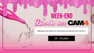 Weekend Barbie en cam live sur CAM4 le 29 et 30 juillet!